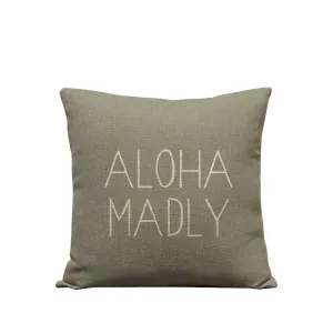 Aloha Madly Tan Pillow